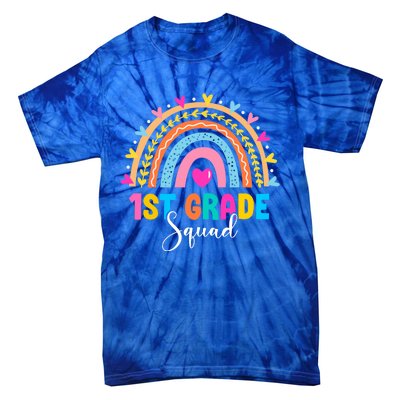 1St Grade Squad Back To School Rainbow Teachers First Grade Gift Tie-Dye T-Shirt