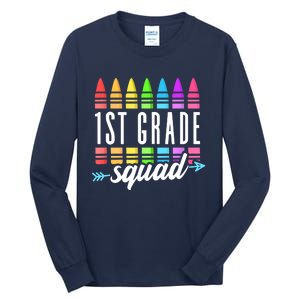 1st Grade Squad Team Crew Back School Graduation Teacher Tall Long Sleeve T-Shirt