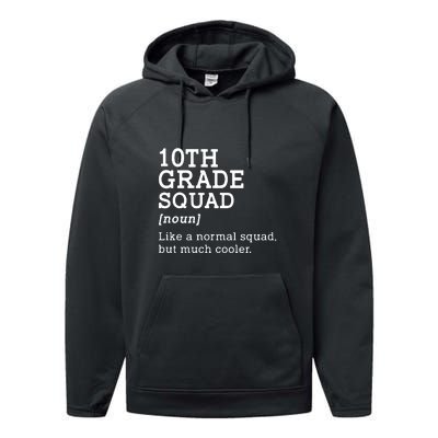 10th Grade Squad Back To School Gift Teacher Tenth Grade Team Gift Performance Fleece Hoodie