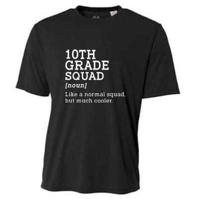 10th Grade Squad Back To School Gift Teacher Tenth Grade Team Gift Cooling Performance Crew T-Shirt