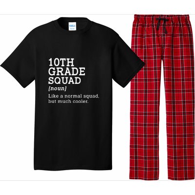 10th Grade Squad Back To School Gift Teacher Tenth Grade Team Gift Pajama Set