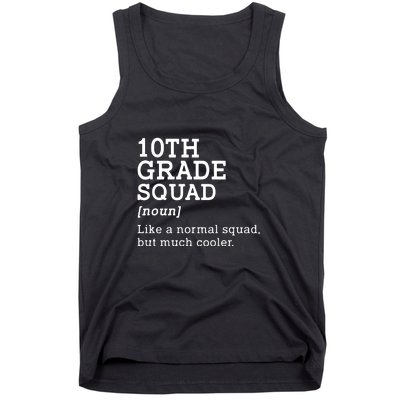 10th Grade Squad Back To School Gift Teacher Tenth Grade Team Gift Tank Top