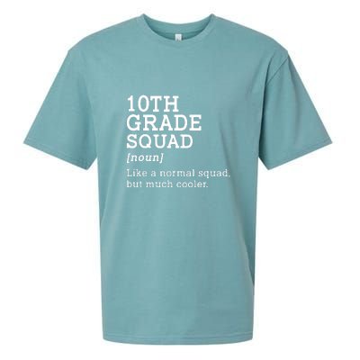 10th Grade Squad Back To School Gift Teacher Tenth Grade Team Gift Sueded Cloud Jersey T-Shirt