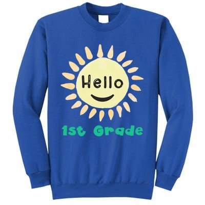 1St Grade Teacher Hello First Grade Team Cool Gift Tall Sweatshirt