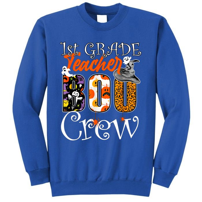 1St Grade Teacher Boo Crew Halloween First Grade Teacher Gift Tall Sweatshirt