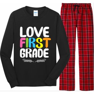 1St Grade Teacher Appreciation Love First Grade Gift Long Sleeve Pajama Set