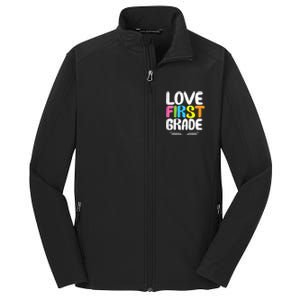 1St Grade Teacher Appreciation Love First Grade Gift Core Soft Shell Jacket