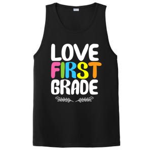 1St Grade Teacher Appreciation Love First Grade Gift PosiCharge Competitor Tank