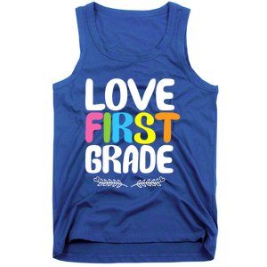 1St Grade Teacher Appreciation Love First Grade Gift Tank Top