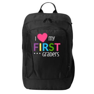 1St Grade Teacher I Love My First Graders Gift City Backpack