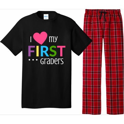 1St Grade Teacher I Love My First Graders Gift Pajama Set