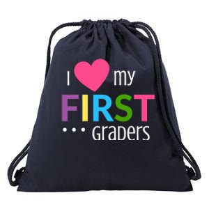 1St Grade Teacher I Love My First Graders Gift Drawstring Bag