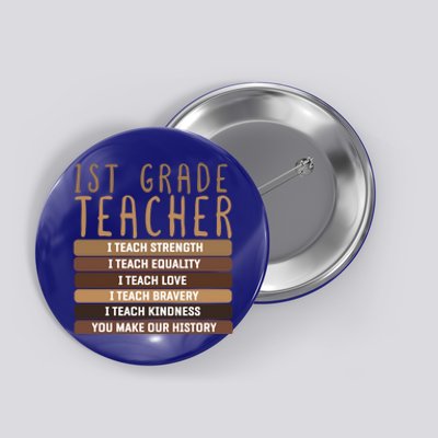 1St Grade Teacher And First Grade Eletary School Educator Gift Button