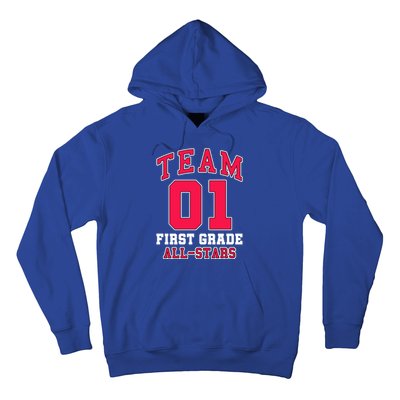 1St Grade Team 01 AllStars First Grade Teacher Student Gift Hoodie