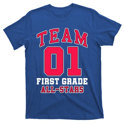 1St Grade Team 01 AllStars First Grade Teacher Student Gift T-Shirt