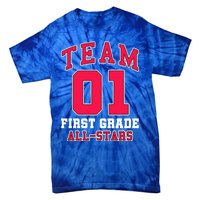 1St Grade Team 01 AllStars First Grade Teacher Student Gift Tie-Dye T-Shirt