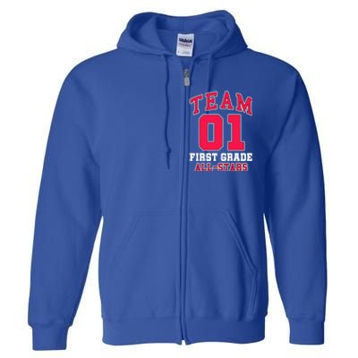 1St Grade Team 01 AllStars First Grade Teacher Student Gift Full Zip Hoodie