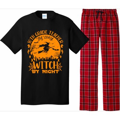 10Th Grade Teacher By Day Witch By Night Funny Halloween Gift Pajama Set