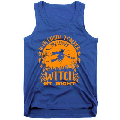 10Th Grade Teacher By Day Witch By Night Funny Halloween Gift Tank Top