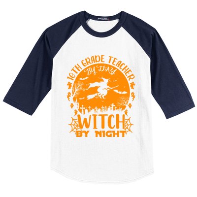 10Th Grade Teacher By Day Witch By Night Funny Halloween Gift Baseball Sleeve Shirt