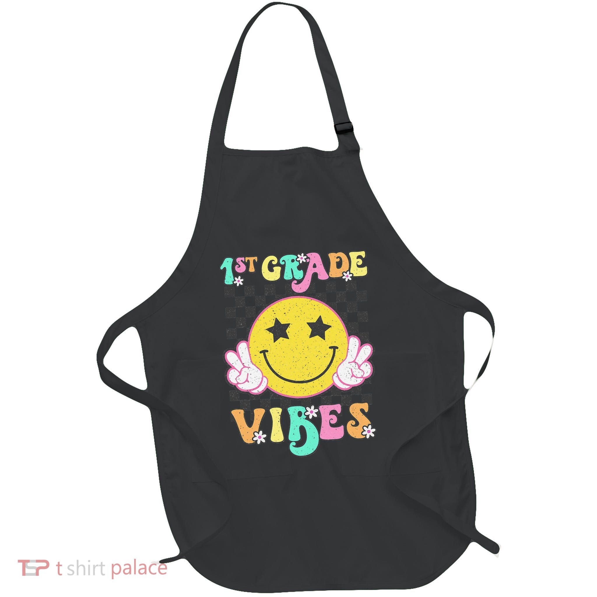 1st Grade Vibes Smile Face Back To School First Grade Full-Length Apron With Pockets