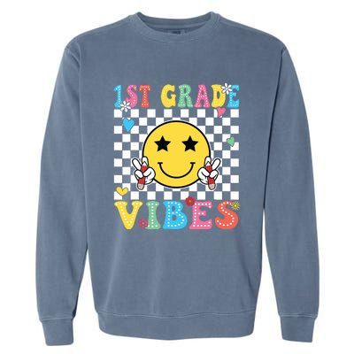 1st Grade Vibes Smile Face Back To School First Grade Garment-Dyed Sweatshirt