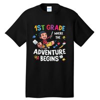 1st Grade Where The Adventure Begins Back To School Tall T-Shirt