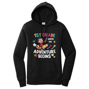 1st Grade Where The Adventure Begins Back To School Women's Pullover Hoodie