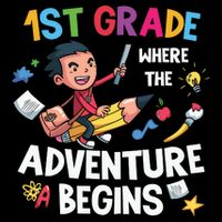 1st Grade Where The Adventure Begins Back To School Cooling Performance Long Sleeve Crew