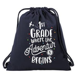 1st Grade Where The Adventure Begins First Teacher Drawstring Bag