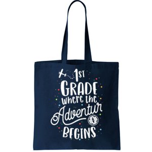 1st Grade Where The Adventure Begins First Teacher Tote Bag