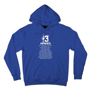 13 Heroes 08funny Gift26funny Gift2021 Never Forget Honor Fallen Soldiers Gift Hoodie