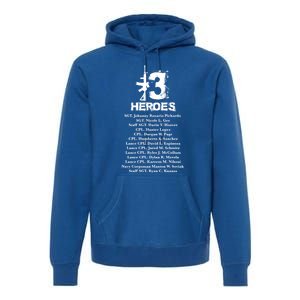 13 Heroes 08funny Gift26funny Gift2021 Never Forget Honor Fallen Soldiers Gift Premium Hoodie