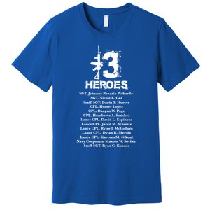 13 Heroes 08funny Gift26funny Gift2021 Never Forget Honor Fallen Soldiers Gift Premium T-Shirt