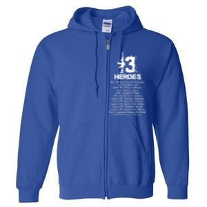 13 Heroes 08funny Gift26funny Gift2021 Never Forget Honor Fallen Soldiers Gift Full Zip Hoodie