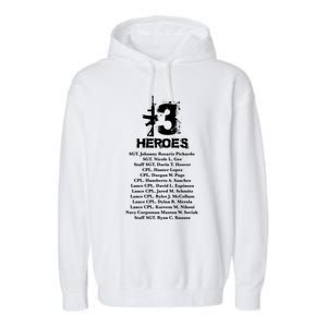 13 Heroes 08funny Gift26funny Gift2021 Never Forget Honor Fallen Soldiers Gift Garment-Dyed Fleece Hoodie