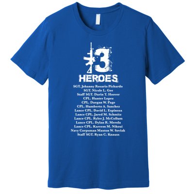 13 Heroes 08cool Gift26cool Gift2021 Never Forget Honor Fallen Soldiers Gift Premium T-Shirt