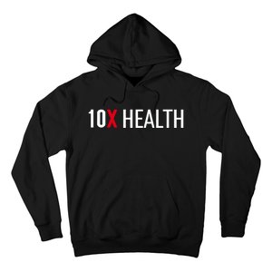 10x Health Hoodie