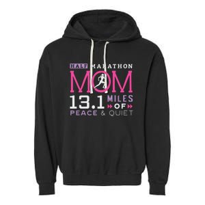 131 Half Marathon Mom Running Mommy Runner Women Garment-Dyed Fleece Hoodie