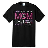 131 Half Marathon Mom Running Mommy Runner Women Tall T-Shirt