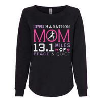 131 Half Marathon Mom Running Mommy Runner Women Womens California Wash Sweatshirt