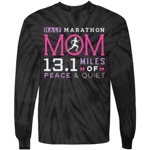 131 Half Marathon Mom Running Mommy Runner Women Tie-Dye Long Sleeve Shirt