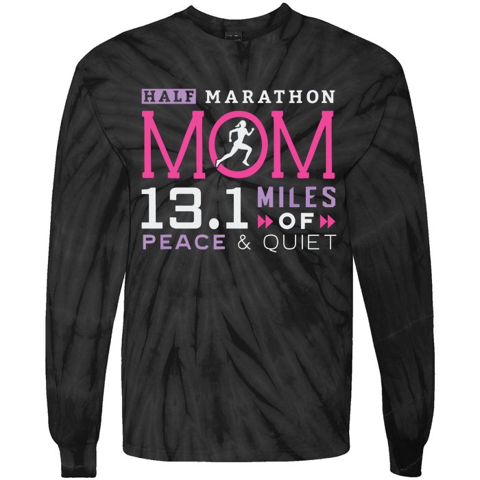 131 Half Marathon Mom Running Mommy Runner Women Tie-Dye Long Sleeve Shirt