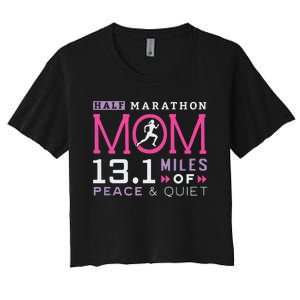 131 Half Marathon Mom Running Mommy Runner Women Women's Crop Top Tee