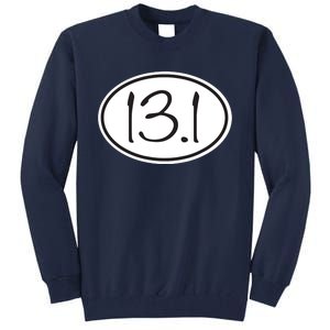 131 Half Marathon Mom Running Mommy Runner Tall Sweatshirt