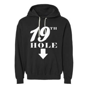 19th Hole With Arrow Funny Golfer Joke Garment-Dyed Fleece Hoodie