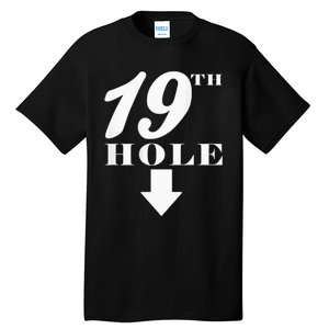 19th Hole With Arrow Funny Golfer Joke Tall T-Shirt