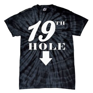 19th Hole With Arrow Funny Golfer Joke Tie-Dye T-Shirt