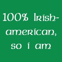100% Irish American So I Am St Patricks Day Kids T-Shirt