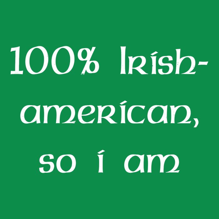 100% Irish American So I Am St Patricks Day Kids T-Shirt